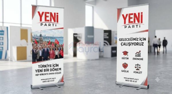 Yeni Parti Roll-up Bayrakları | Efsane Bayrak